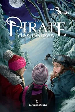 E-Book (epub) Le Pirate des neiges von Roche Yannick Roche