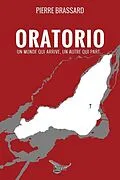 E-Book (epub) Oratorio von Brassard Pierre Brassard