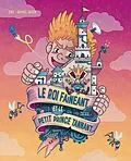 E-Book (pdf) Le roi fainéant et le petit prince tannant von Palladino Luca Palladino