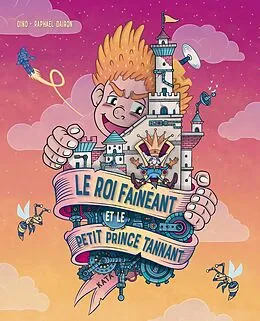 E-Book (pdf) Le roi fainéant et le petit prince tannant von Palladino Luca Palladino