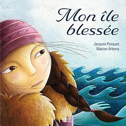 eBook (pdf) Mon île blessée-Nouvelle éditon 2020 de Pasquet Jacques Pasquet