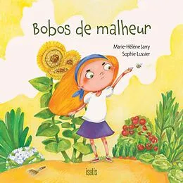 E-Book (pdf) Bobos de malheur von Jarry Marie-Helene Jarry