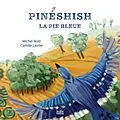 E-Book (pdf) Pinéshish, la pie bleue von Noel Michel Noel