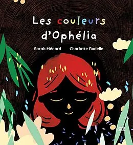 E-Book (pdf) Les couleurs d'Ophélia von Menard Sarah Menard