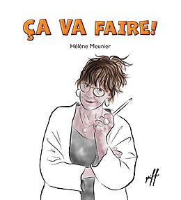 eBook (pdf) Ça va faire ! de Meunier Helene Meunier