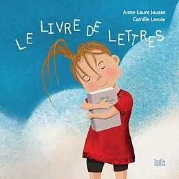 E-Book (pdf) Le livre de lettres von Jousse Anne-Laure Jousse