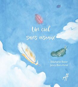 eBook (pdf) Un ciel sans oiseaux de Boyer Stephanie Boyer