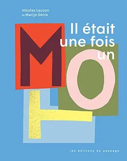 E-Book (pdf) Il était une fois un mot von Lauzon Nicolas Lauzon, Denis Marijo Denis