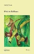 Couverture cartonnée D'ici et d'ailleurs de Gabriel Osson