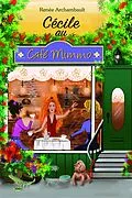 E-Book (epub) Cecile au Cafe Mimmo von Archambault Renee Archambault