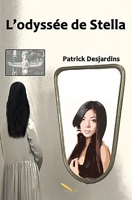 E-Book (epub) L'odyssee de Stella von Desjardins Patrick Desjardins