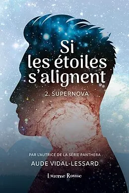 E-Book (epub) Supernova von Vidal-Lessard Aude Vidal-Lessard