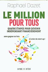 Broché Le million pour tous de Raphaël Dazet