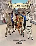 E-Book (epub) D'Iberville, un d'Artagnan québécois von Beausoleil Jean-Marc Beausoleil