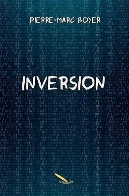 E-Book (epub) Inversion von Pierre-Marc Boyer Pierre-Marc