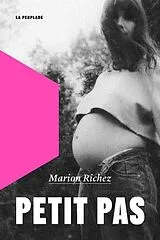 Broschiert Petit pas von Marion Richez