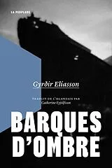 Broschiert Barques d'ombre von Gyrdir Eliasson
