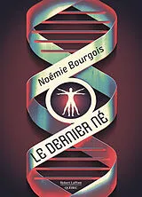 Broschiert Le dernier né von Noemie Bourgois
