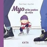 Fester Einband Myo Et Les Patins de Rêve von Maud Chayer