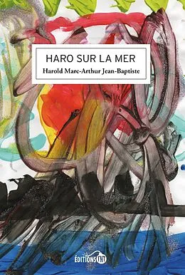 E-Book (epub) Haro sur la mer von Marc-Arthur Harold Jean-Baptiste Marc-Arthur Harold