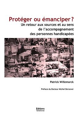 eBook (epub) Protéger ou émanciper ? de Patrick Willemarck