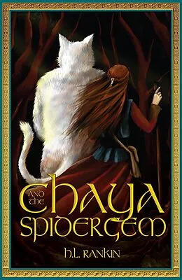 E-Book (epub) Chaya and the Spider Gem von H. L. Rankin