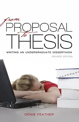E-Book (epub) From proposal to thesis - Revised edition von Denis Feather