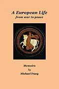 E-Book (epub) European Life von Michael Tracy