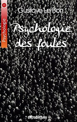 eBook (epub) Psychologie des foules de Gustave Le Bon