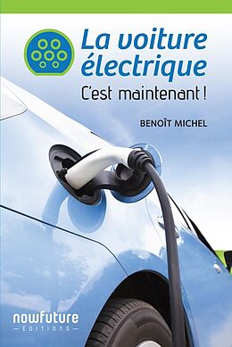 eBook (epub) La voiture electrique de Michel Benoit Michel