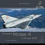 Kartonierter Einband Dassault Mirage III/5: Aircraft in Detail von Robert Pied, Nicolas Deboeck