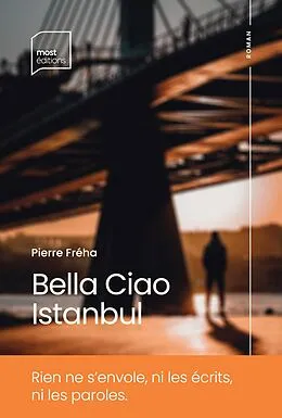 E-Book (epub) Bella Ciao Istanbul von Pierre Fréha