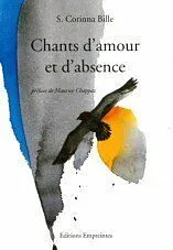 Broschiert Chants d'amour et d'absence von S. Corinna Bille