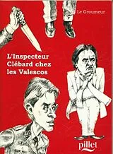 Broschiert L'inspecteur Clébard chez les Valescos von Le Groumeur