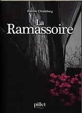 Broschiert La ramassoire von Patrik Chabbey