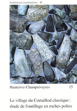 Livre Relié Hauterive-Champréveyres 15 de Catherine Joye