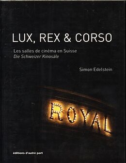 Broschiert Lux, Rex & Corso von Simon Edelstein