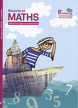 Broché Réussite en maths : révision du programme scolaire romand : 8e Harmos, 11-12 ans de FOGGIATO / ROSSI