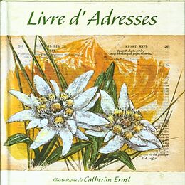 Livre Relié Livre d'adresses Edelweiss de Catherine Ernst