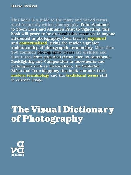 The Visual Dictionary Of Photography