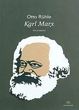 Broschiert Karl Marx : vie et oeuvre von Otto Rühle