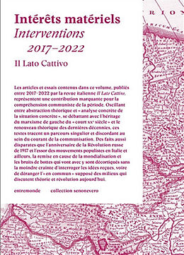 Broché Interventions 2017-2022 de Il lato cattivo