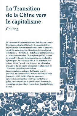 Broché La transition de la Chine vers le capitalisme de Chuang