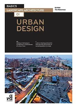 E-Book (pdf) Basics Landscape Architecture 01: Urban Design von Tim Waterman, Ed Wall