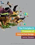 E-Book (pdf) The Principles and Processes of Interactive Design von Jamie Steane