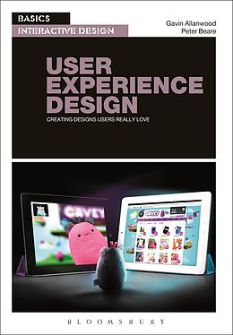 E-Book (pdf) Basics Interactive Design: User Experience Design von Gavin Allanwood, Peter Beare