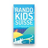 Couverture cartonnée Rando Kids Suisse de Melinda & Robert Schoutens