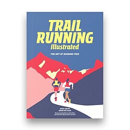 Broché Trail running illustrated de D; Metzler, B; Schreiber, M. Mayer