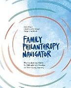 Couverture cartonnée Family Philanthropy Navigator de Etienne Eichenberger, Malgorzata Kurak, Peter Vogel