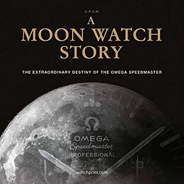 Livre Relié Moon watch story de G. R. A. M